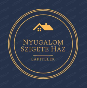 A Nyugalom Szigete Ház